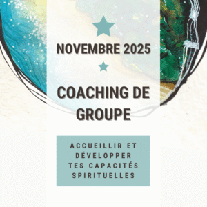 Coaching de groupe : Développez vos capacités extrasensorielles - 2025-2026